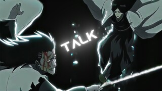 「TALK ‼️🗣️」Zaraki vs Unohana (Ty for 1.5K)「AMV/EDIT」4K