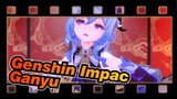 [Genshin Impact] Aku tidak bisa hidup jika tidak ada Ganyu