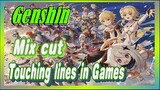 [Genshin  Mix cut]  Touching lines in Games