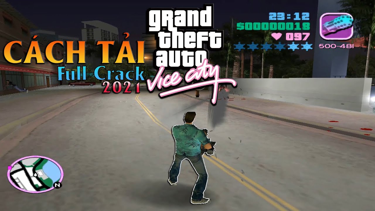 Cách Tải Gta Vice City Full Crack Miễn Phí Trên Pc/Laptop Mới Nhất 2021 |  Arnoldvn - Bilibili