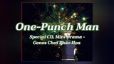 One-Punch Man Special CD Vol.02 - Genos Chơi Pháo Hoa