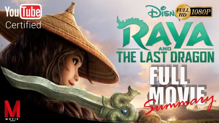 Raya and the Last Dragon Recap | Movie Summary
