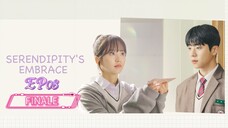 [ENGSUB] SERENDIPITY'S  EMBRACED  EP08 FINALE