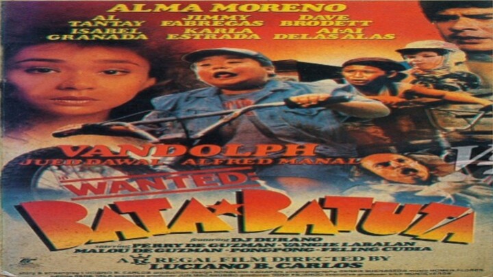 VANDOLPH & ALMA MORENO | WANTED: BATA-BATUTA (1993) FULL MOVIE