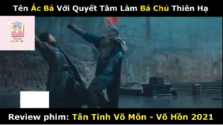 REVIEW PHIM : Tân tinh võ môn (p1) #rvphimvothuat