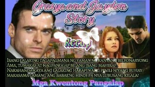 "Grasya and Jayden Love Story" (Part 7/9) #pinoystory #tagalognovel #novelstory #mgakwentongpangalap