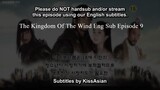 The Kingdom Of The Wind Eng Sub Episode 9