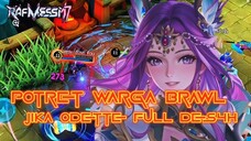 📸POTRET Warga Brawl Kalo Ketemu Odette Full Des4H 😱