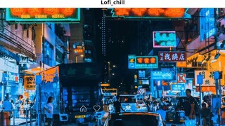 Nhạc Chill TikTok Những Bản Nhạc Lofi Chill Nhẹ Nhàng Nhạc Lofi Buồn 17