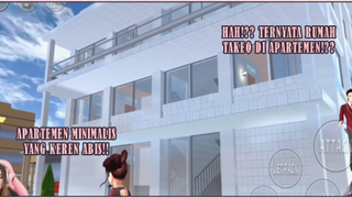 HAH!? TERNYATA SELAMA INI TAKEO TINGGAL DI APARTEMEN!? APARTEMEN MINIMALIS LUCU! SAKURA SCHOOL