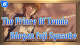 [The Prince Of Tennis] Adegan Fuji Syusuke (Versi OVA & TV) / Dua Samurai_E6