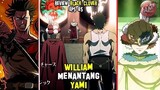 WILLIAM Menantang YAMI | Review Black Clover 85