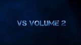 Watch the movie Full VS Volume 2 - 2023 - for free: link in the Description
