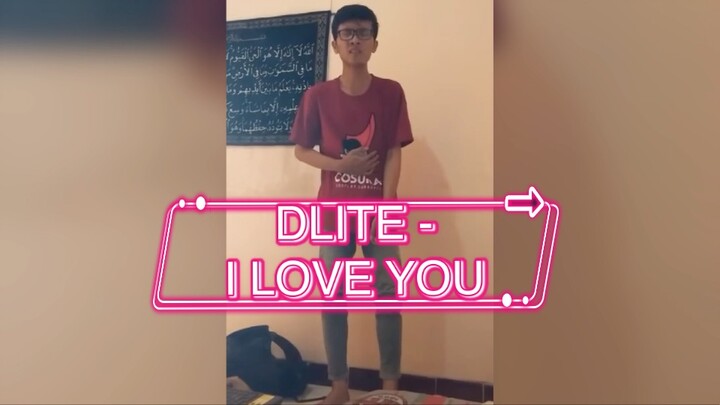 "DLITE - I LOVE YOU" cover by irwan #JPOPENT