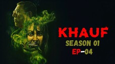Khauf S01E04 (2025) | 1080p Hindi | WEB-DL.Super Vision 2.0