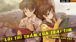 REVIEW PHIM ANIME LỜI THÌ THẦM CỦA TRÁI TIM|| TÌNH YÊU NĂM 17 TUỔI VẪN LUÔN LÀ TÌNH YÊU ĐẸP NHẤT