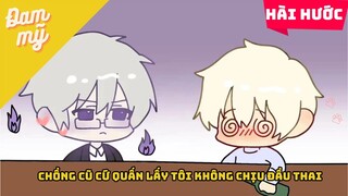 #13 Chồng cũ cứ quấn lấy tôi không chịu đi đầu thai | Review Đam Mỹ