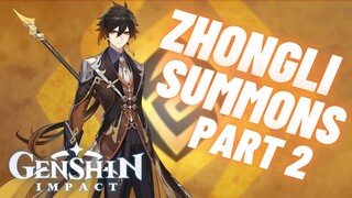 Zhongli Summons Part 2 | Genshin Impact ~ Gentry of Hermitage Rerun