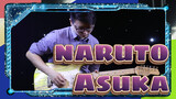 NARUTO  【Electric Guitar Performance 】Asuka