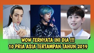 10 PRIA ASIA TERTAMPAN DI TAHUN 2019 - Miss Ceriwis