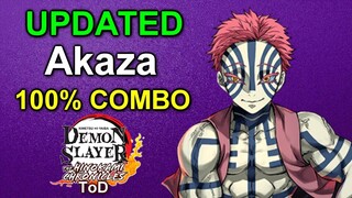UPDATED Akaza 100% Combo - Demon Slayer Hinokami Chronicles | TOD Combos