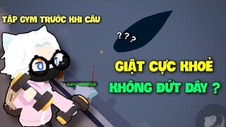 Play Together | Tập Gym Trước Khi Câu Cá To Và Cái Kết Không Đứt Dây | Ảo Thặc Sự !!!