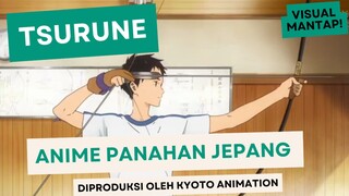 Tsurune, Anime tentang Panahan yang Memanjakan Mata ❤️🌸✨