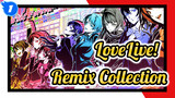 When LoveLive! Walks Into A Disco | Remix Collection_1