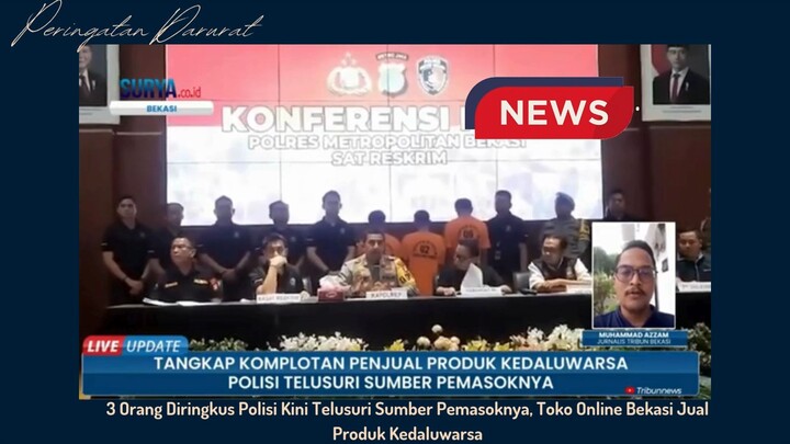 3 Orang Diringkus Polisi Pemasok Barng Kedaluwarsa