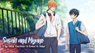 Sasaki and Miyano_OVA - A Tiny Episode From Before He Realized His Feelings_ENG_SUB