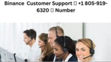 Binance Customer Service 🎯+1 805-919-6320🎯 Number