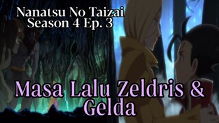 Review Anime Nanatsu No Taizai Season 4 Episode 3 Latar Belakang Zeldris dan Gelda