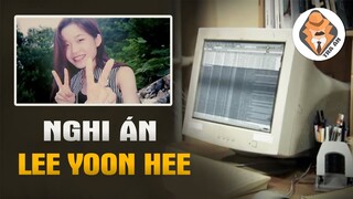 Nghi Án Lee Yoon Hee - Nữ Sinh Biến Mất BÍ Ẩn Sau Liên Hoan Gây Chấn Động Hàn Quốc - Tra Án
