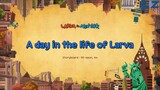 Lavar - MỘT NGÀY CỦA LARVA | Những Tập Larva Hay Nhất Cười Vỡ Bụng