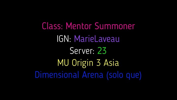S23 | Mu Origin 3 Asia | MarieLaveau | Solo que | Dimensional Arena