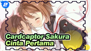 [Cardcaptor Sakura] Cinta Pertama_2