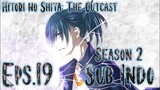 Hitori no Shita: The Outcast S2 Eps.19 Sub Indo