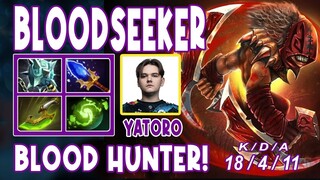 Yatoro Bloodseeker Hard Carry Highlights Gameplay 18 KILLS | BLOOD HUNTER! | Dota 2 Expo TV