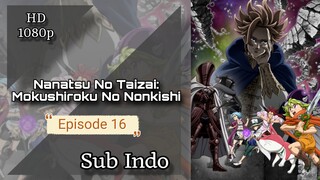 Nanatsu no Taizai: Mokushiroku no Yonkishi Ep 16