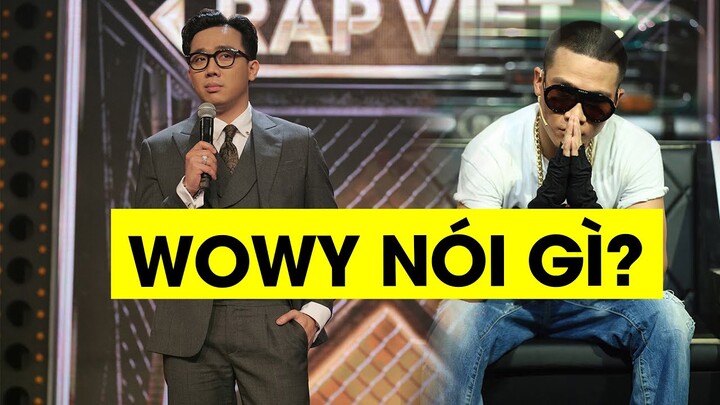 "Lão đại" Wowy lên tiếng việc Trấn Thành làm MC Rap Việt