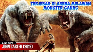 SEORANG MANUSIA DI ADU DENGAN MONSTER GANAS | ALUR CERITA FILM JOHN CARTER (2012)