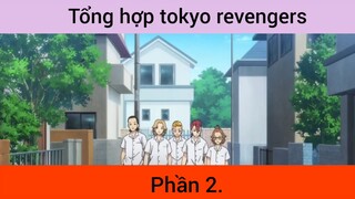 Tổng hợp tokyo revengers p2