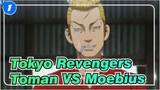 [Tokyo Manji Gang] War Start!Toman VS Moebius_1