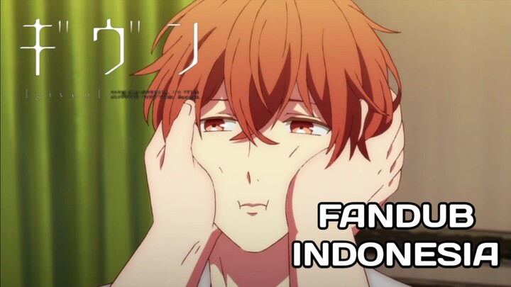 【DUB INDO】⚠️⚠️BL⚠️⚠️ Mafuyu yang bakal nulis lirik - Given Eps 6