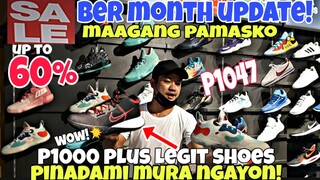 P1000 plus NIKE ADIDAS LEGIT mas PINADAMI MURA!sale up to 60% BER MONTH UPDATE!tobys Greenhills