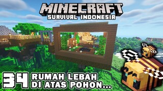 MEMBUAT RUMAH LEBAH DI ATAS POHON🐝🌼🌴 - Minecraft Survival Indonesia (Ep.34)