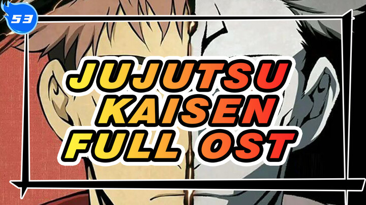[Jujutsu Kaisen] Full OST_53