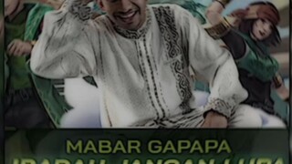 Mabar gapapa ibadah jangan lupa