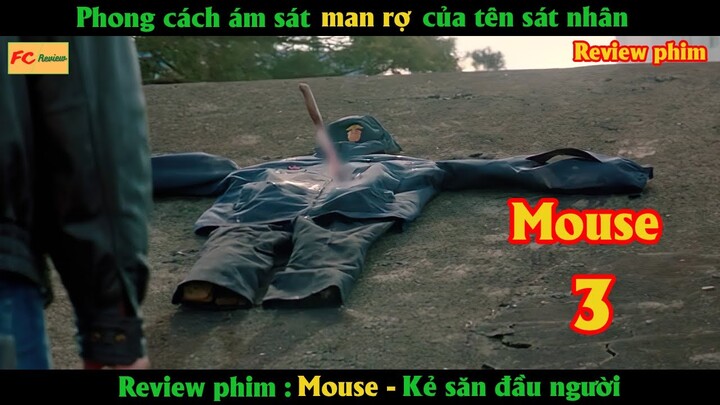 Phong cách ám sát man rợ của tên sát nhân -  Review phim Kẻ Săn Người | Mouse