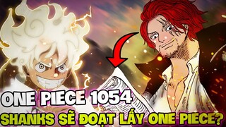 ONE PIECE 1054 | SHANKS BẮT ĐẦU TRANH GIÀNH ONE PIECE?! | ANH HÙNG VIÊN ĐẾ SABO